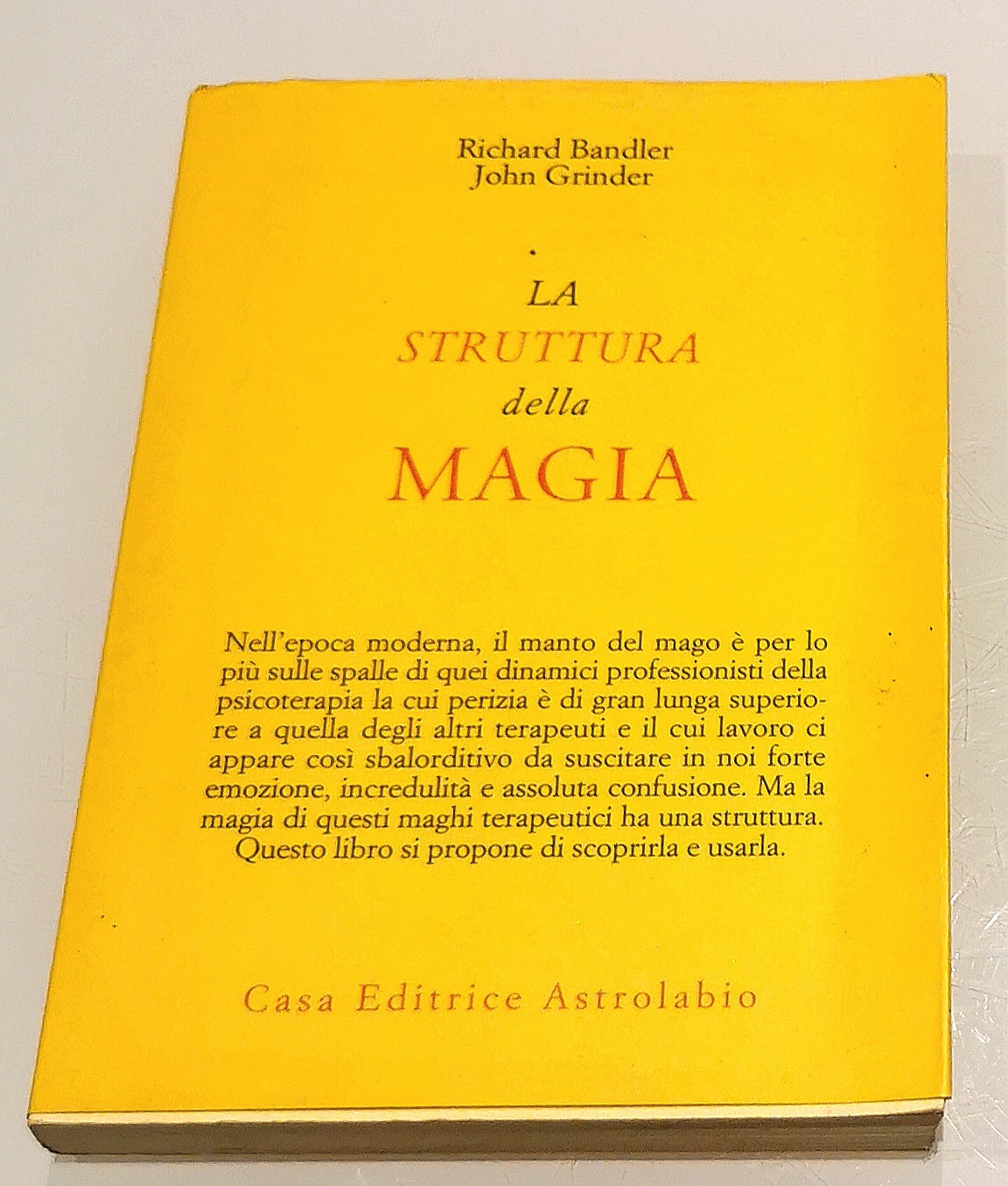 LA STRUTTURA della MAGIA di Richard Bandler e John Grinder - LIBRI